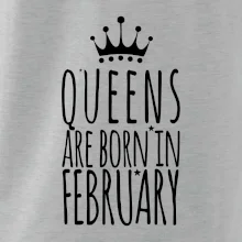 Queens are born in February