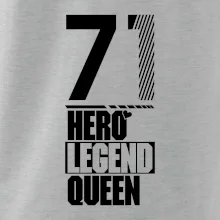 Hero, Legend, Queen 1971