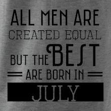 All men are created equal july