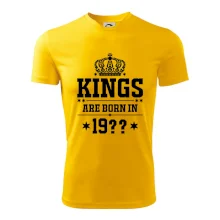 Kings are born in vlastný ročník