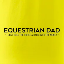 Equestrian dad - mom