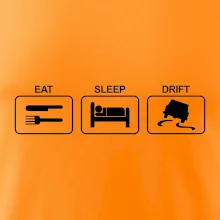 Eat sleep Drift Eat sleep Drift