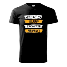 Eat Sleep Excavate Repeat
