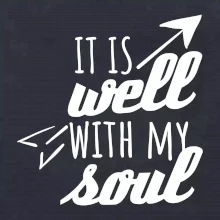 It is well with my soul