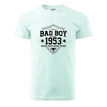 Bad boy since 1953