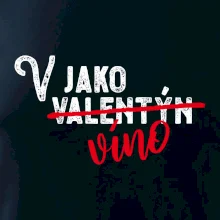 V jako Valentýn VÍNO