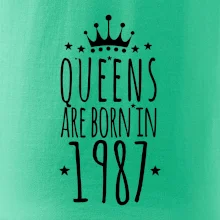 Queens are born in 1987 Queens are born in 1987
