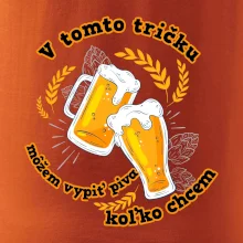 V tomto tričku môžem vypiť piva koľko chcem