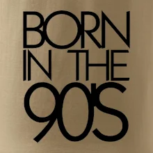 Born In The 90's Born In The 90's