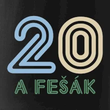 20 a fešák