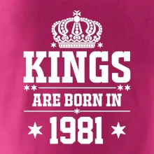 Kings are born in 1981