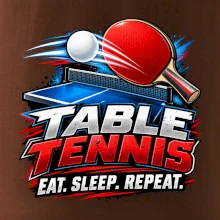 Stolní tenis pálka a míček eat sleep repeat