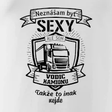Neznášam byť sexy - Vodič Kamiónu ERB Neznášam byť sexy - Vodič Kamiónu ERB