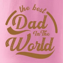 The best dad in the world - písacie