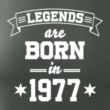 Legends are born in 1977