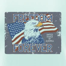 Freedom forever USA Freedom forever USA