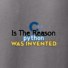 C++ Is The Reason Python Was Invented