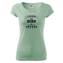 Legends are born in (Tvoj mesiac narodenia)