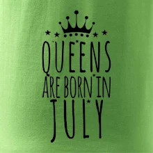 Queens are born in July