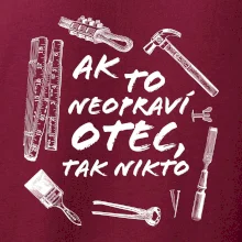 Ak to neopraví otec tak nikto čiernobiele