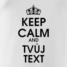 Keep calm - váš text