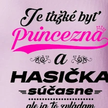Je ťažké byť princezná - Hasička Je ťažké byť princezná - Hasička