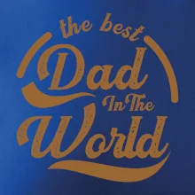 The best dad in the world - písacie