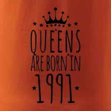 Queens are born in 1991