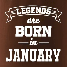 Legends are born in January