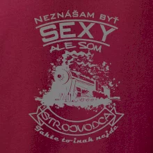 Neznášam byť sexy - Strojvodca