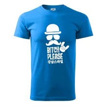 Bitch please! Mustache