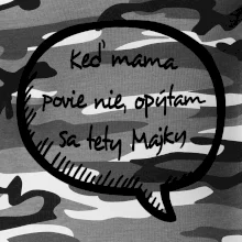 Keď mama povie nie, opýtam sa tety (vlastné meno)