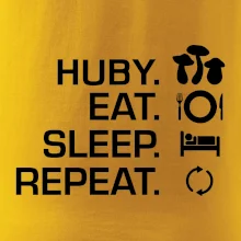 Huby Eat Sleep Repeat Huby Eat Sleep Repeat