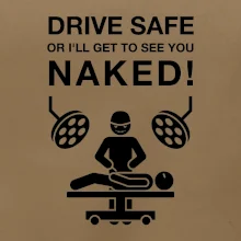 Jazdi bezpečne alebo ťa uvidím nahého (Hana-creative)
