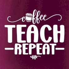 Coffee teach repeat