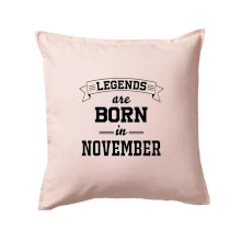 Legends are born in November