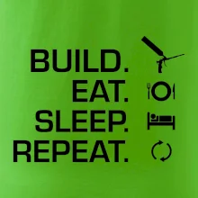 Build eat sleep repeat - montážna pena Build eat sleep repeat - montážna pena