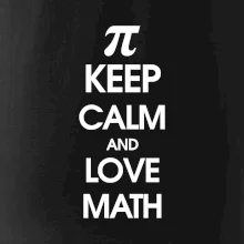 Keep calm and love math Keep calm and love math