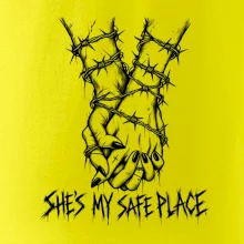 She's my safe place