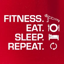 Fitness Eat Sleep Repeat