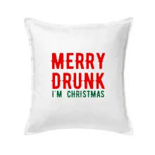 Merry Drunk I'm Christmas