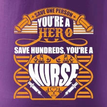 Save one person - hero nurse