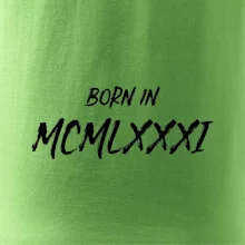 Born in - Rímske číslo 1981