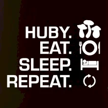 Huby Eat Sleep Repeat