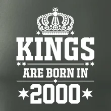 Kings are born in 2000 Kings are born in 2000