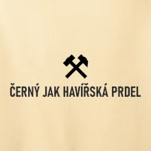 ČERNÝ JAK HAVÍŘSKÁ PRDEL﻿