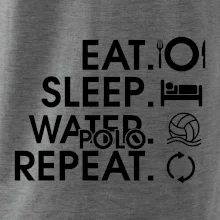 Eat sleep watter polo repeat