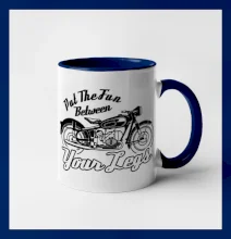 Put The Fun Between Your Legs Moto