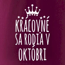 Kráľovné sa rodia v októbri