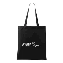 Dneska k tabuli pôjde